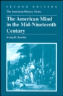 The American Mind in the Mid-Nineteenth Century - Book