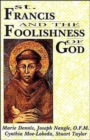 St. Francis and the Foolishness of God - Book