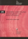 Algebra and Tiling : Homomorphisms in the Service of Geometry - Book