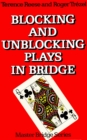 Blocking and Unblocking Plays in Bridge - eBook