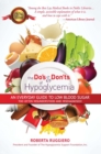 Do's & Dont's of Hypoglycemia : An Everyday Guide to Low Blood Sugar Too Often Misunderstood and Misdiagnosed! - Book