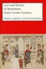 Law and Society in Byzantium, Ninth-Twelfth Centuries - Book