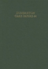 Dumbarton Oaks Papers, 64 - Book