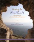 Viewing the Morea : Land and People in the Late Medieval Peloponnese - Book