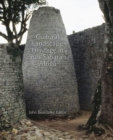 Cultural Landscape Heritage in Sub-Saharan Africa - Book