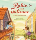 Rubio and Julienne : A Sweet and Cheesy Tale - Book