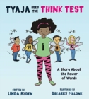 Tyaja Uses the THiNK Test - Book