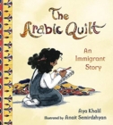The Arabic Quilt : An Immigrant Story - Book