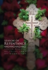 Season of Repentance : Lenten Homilies of Saint John of Kronstadt - eBook
