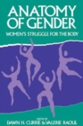 Anatomy of Gender : Women's Struggle for the Body Volume 3 - Book