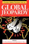 Canada Among Nations, 1993-94 : Global Jeopardy - Book
