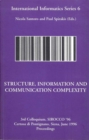 Structure, Information and Communication Complexity, IIS 6 - Book