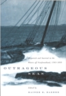 Outrageous Seas : Shipwreck and Survival in the Waters Off Newfoundland, 1583-1893 - Book