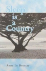 Sleep is a Country - Book
