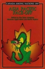 Canada Among Nations, 1997 : Asia Pacific Face-Off - Book