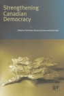 Strengthening Canadian Democracy - Book