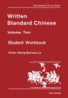 Written Standard Chinese, Volume Two : Student Workbook - Book
