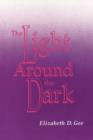 The Light Around the Dark - Book