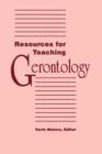 Resources for Teaching Gerontology - Book