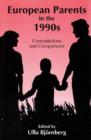 European Parents in the 1990s : Contradictions and Comparisons - Book