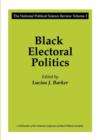 Black Electoral Politics : Participation, Performance, Promise - Book