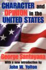 Character and Opinion in the United States - Book