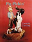 Country Carving (Pig Pickin’) - Book