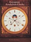 European Pendulum Clocks - Book