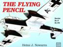 The Flying Pencil : Dornier Do 17-215 - Book