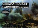 German Rocket Launchers in WWII - Book