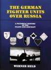 The German Fighter Units over Russia - Book