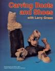Carving Boots and Shoes with Larry Green - Book