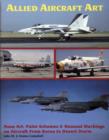 Allied Aircraft Art : Nose Art, Paint Schemes & Unusual Markings on Aircraft from Korea to Desert Storm - Book