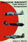 Japanese Aircraft Code Names & Designations - Book
