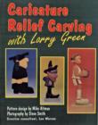 Caricature Relief Carving with Larry  Green - Book