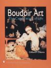 Boudoir Art : The Celebration of Life - Book