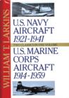 U.S. Navy/U.S. Marine Corps Aircraft : Two Classics in One Volume - Book