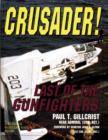 Crusader! : Last of the Gunfighters - Book