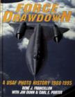 Force Drawdown : A USAF Photo History 1988-1995 - Book