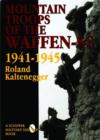 The Mountain Troops of the Waffen-SS 1941-1945 - Book