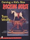 Carving a Kid’s Size Rocking Horse - Book