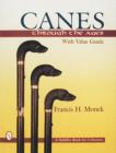 Canes Through  the Ages - Book