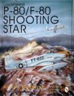 Lockheed P-80/F-80 Shooting Star : A Photo Chronicle - Book