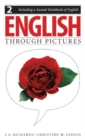 English Through Pictures, Book 2 and A Second Workbook of English (English Throug Pictures) - Book