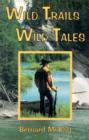 Wild Trails, Wild Tales - Book