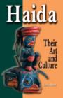 Haida : The Art and Culture of Haida Gwaii - Book