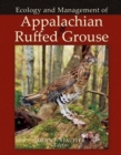 Appalachian Ruffed Grouse : Ecology and Management - Book
