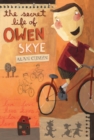 The Secret Life of Owen Skye - Book