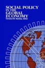 Social Policy in the Global Economy : Volume 2 - Book