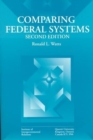 Comparing Federal Systems : Second Edition Volume 50 - Book
